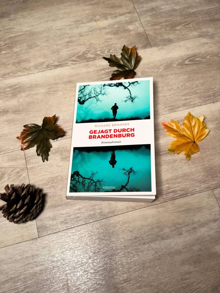 Bild zu der Rezension von Brandes, Richard: Gejagt durch Brandenburg