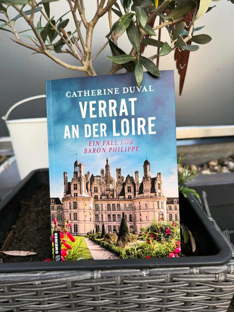 Duval, Catherine: Teil 3 - Verrat an der Loire