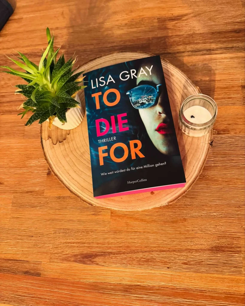 Bild zu der Rezension von Gray, Lisa: To die for