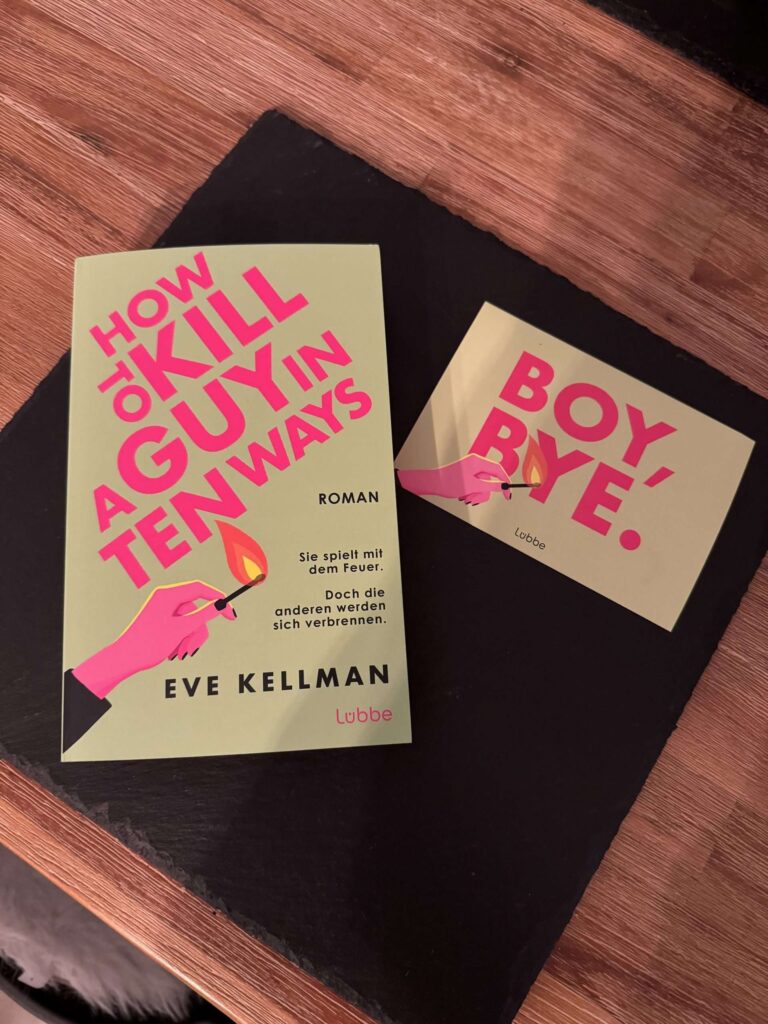 Kellman, Eve: How to kill a Guy in ten ways
