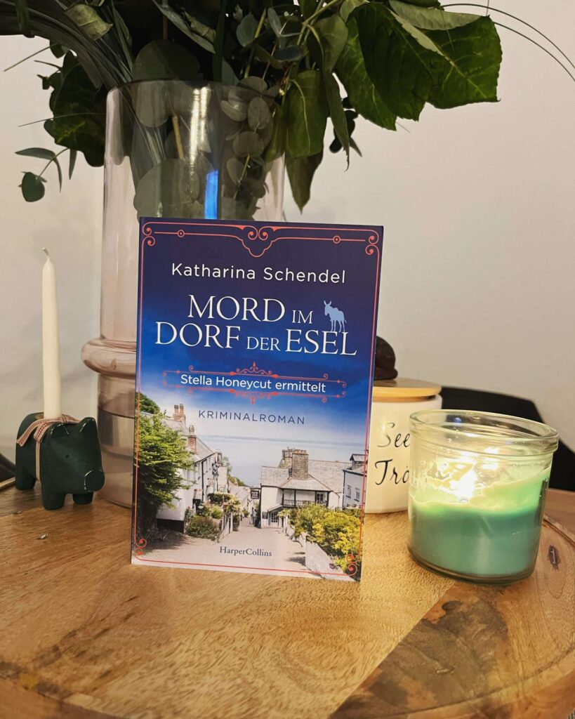 Schendel, Katharina: Mord im Dorf der Esel