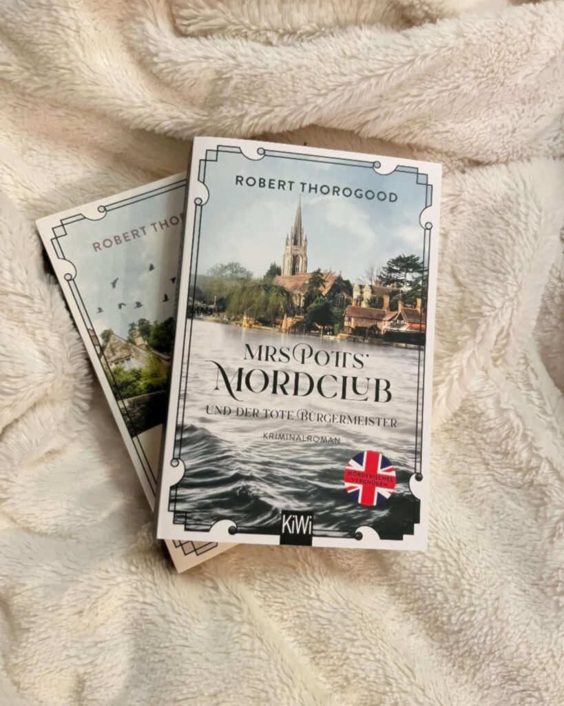 Thorogood, Robert: Mrs. Pott´s Mordclub und der tote Bürgermeister