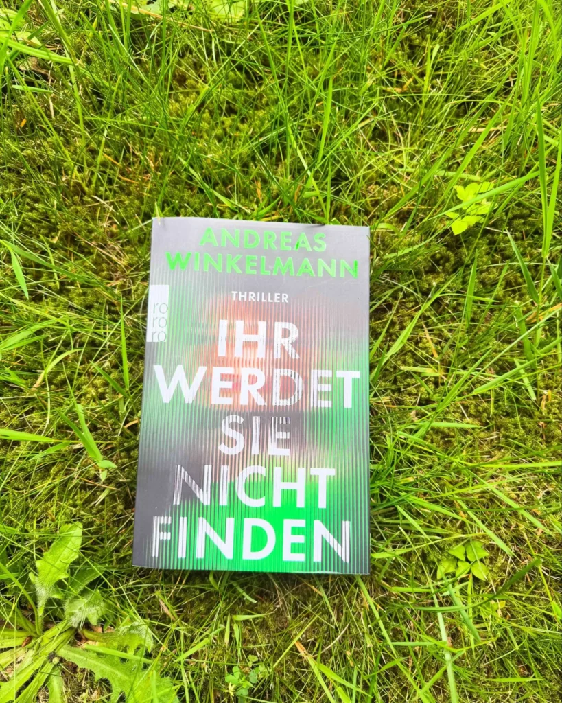 Bild zu der Rezension von Winkelmann, Andreas: Ihr werdet sie nicht finden