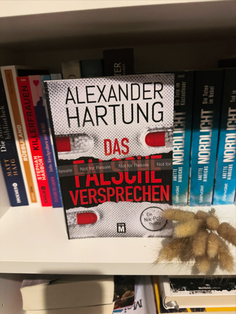 Hartung, Alexander: Das falsche Versprechen