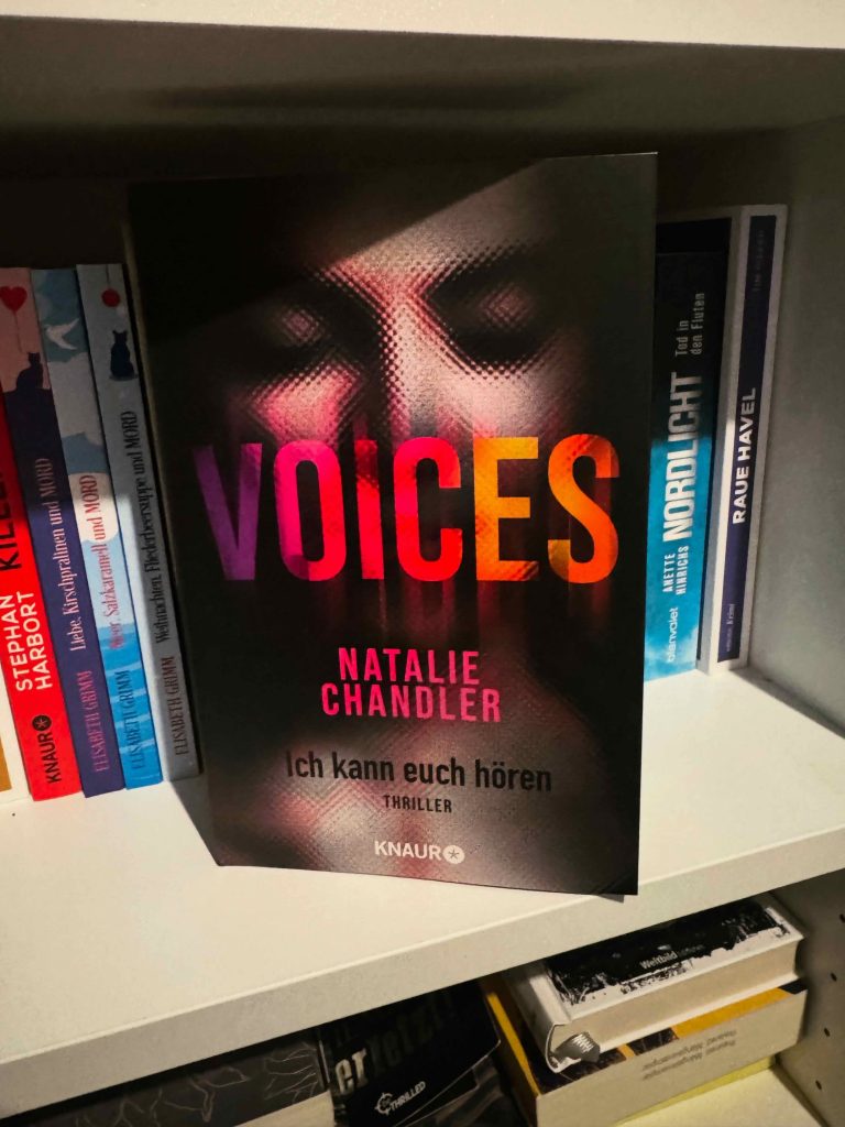 Chandler, Natalie: Voices - ich kann euch hören