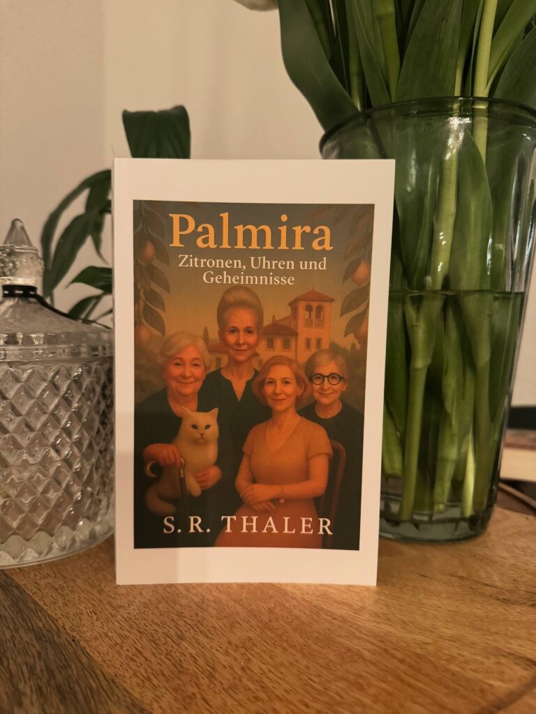 Thaler, S. R.: Palmira - Zitronen, Uhren und Geheimnisse