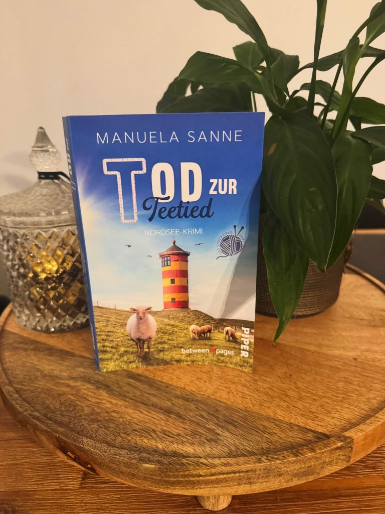 Sanne, Manuela: Teil 2 - Tod zur Teetied