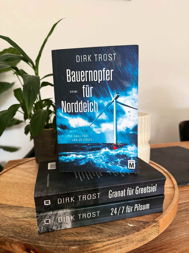 Trost, Dirk: Bauernopfer für Norddeich